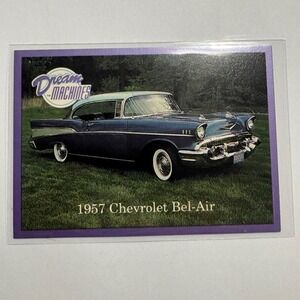1957 Chevrolet Bel-Air Automobile Dream Machines Trading Card Imperial Palace 91